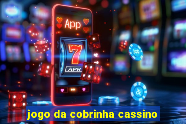 jogo da cobrinha cassino